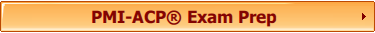 PMI-ACP Exam Prep